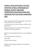 PHYSICAL EDUCATION PAPER 2 FACTORS AFFECTING OPTIMAL PERFORMANCE IN PHYSICAL ACTIVITY AND SPORT CERTIFICATION EVALUATION EXAMS 2026 QUESTIONS WITH SOLUTIONS GUARANTEED PASS