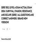 SERE 100&period;2 LEVEL A EXAM ACTUAL EXAM 2026 &vert; SURVIVAL&comma; EVASION&comma; RESISTANCE&comma; AND ESCAPE &lpar;SERE&rpar; &vert; ALL QUESTIONS AND CORRECT ANSWERS &vert; BRAND NEW VERSION&excl;