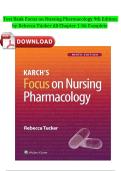 Test Bank for Karch&rsquo;s Focus on Nursing Pharmacology&comma; 9th Edition by Amy M&period; Karch &ndash; Chapter Questions and Answers for Pharmacology Exam Prep&comma; Medication Safety&comma; and Nursing Success