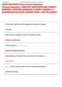 CPSGT AND RPSGT Exam Practice Questions  &lpar;Polysomnography&rpar; COMPLETE QUESTIONS AND CORRECT  ANSWERS &lpar;VERIFIED ANSWERS&rpar; ALREADY GRADED A&plus; &vert;  GUARANTEED SUCCESS&excl;&excl; NEWEST EXAM &vert; JUST RELEASED&excl;&excl;