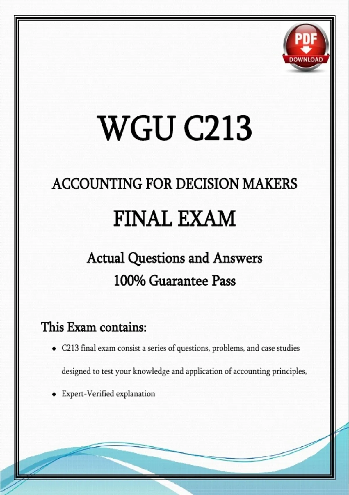 WGU C213 Accounting for Decision Makers Final Exam | Verified Questions ...