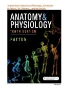 Test Bank for Anatomy and Physiology&comma; 10th Edition by Patton &vert; All Chapters 