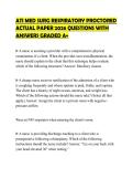 ATI MED SURG RESPIRATORY PROCTORED  ACTUAL PAPER 2026 QUESTIONS WITH  ANSWERS GRADED A&plus;