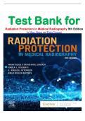 Test Bank for Radiation Protection in Medical Radiography 9th Edition by Mary Sherer and Paula Visconti isbn-9780323825030