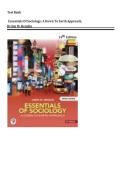 Test Bank Essentials of Sociology&colon; A Down-to-Earth Approach 14th Edition Henslin Complete with Questions & Correct Answers&comma; &vert;&vert; All Chapters 1-15