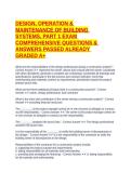 DESIGN&comma; OPERATION & MAINTENANCE OF BUILDING SYSTEMS&comma; PART 1 EXAM COMPREHENSIVE QUESTIONS & ANSWERS PASSED ALREADY GRADED A&plus;