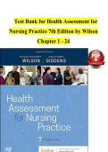 Test Bank&colon; Health Assessment for Nursing Practice &lpar;7th Edition&rpar; &ndash; Susan Fickertt Wilson & Jean Foret Giddens