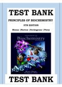 Principles of Biochemistry 5th Edition Moran Horton Scrimgeour Perry Test Bank Questions and Answers 2025&sol; 2026 Complete Biochemistry Study Guide with Solution
