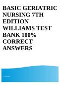 Test Bank for Basic Geriatric Nursing 7th Edition by Patricia A&period; Williams &vert; Chapter 1-20 &vert; Complete Guide