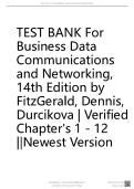 TEST BANK For Business Data Communications and Networking&comma; 14th Edition by FitzGerald&comma; Dennis&comma; Durcikova &vert; Verified Chapter's 1 - 12&vert;&vert;Newest Version