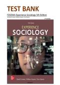 Test Bank for Experience Sociology 5th Edition by David Croteau&comma; William Hoynes&comma; Tara Stamm&period;LATEST EDITION&period;