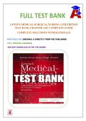 LEWIS'S MEDICAL-SURGICAL NURSING 11TH EDITION TEST BANK CHAPTER 1-68 &vert; COMPLETE GUIDE&vert; COMPLETE SOLUTIONS WITH RATIONALE