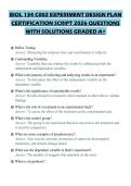 BIOL 134 C002 EXPERIMENT DESIGN PLAN CERTIFICATION SCRIPT 2026 QUESTIONS WITH SOLUTIONS GRADED A&plus;