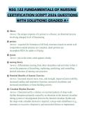NSG 122 FUNDAMENTALS OF NURSING CERTIFICATION SCRIPT 2026 QUESTIONS WITH SOLUTIONS GRADED A&plus;