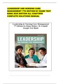 LEADERSHIP AND NURSING CARE MANAGEMENT 7TH EDITION BY DIANE TEST BANK 2025 EDITION ALL CHAPTERS COMPLETE SOLUTIONS MANUAL 
