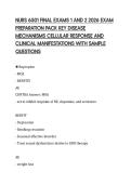 NURS 6501 FINAL EXAMS 1 AND 2 2026 EXAM  PREPARATION PACK KEY DISEASE  MECHANISMS CELLULAR RESPONSE AND  CLINICAL MANIFESTATIONS WITH SAMPLE  QUESTIONS 