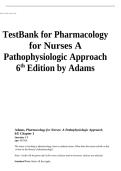 Test Bank for Pharmacology for Nurses&colon; A Pathophysiologic Approach 6th Edition Updated 2025&ndash;2026 Complete Exam Questions and Answers Study Guide for Adams Nursing Pharmacology Success