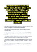 FLORIDA FUNERAL STATE TEST  STUDY GUIDE&comma; FSE 2080 DAVIS FINAL  STUDY&comma; FLORIDA FUNERAL LAW  CRIMES EXAM STUDY GUIDE  QUESTIONS AND CORRECT  SOLUTIONS&vert;&vert;100&percnt; GUARANTEED  PASS&vert;&vert;UPDATED 20262027  SYLLABUS&vert;&vert;A&plus; GRADED&vert;&vert;<<RECENT  VERSION>> 