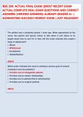 NSG 200&colon; ACTUAL FINAL EXAM &vert;&vert;MOST RECENT EXAM  ACTUAL COMPLETE REAL EXAM QUESTIONS AND CORRECT  ANSWERS &lpar;VERIFIED ANSWERS&rpar; ALREADY GRADED A&plus; &vert;  GUARANTEED SUCCESS&excl;&excl; NEWEST EXAM &vert; JUST RELEASED&excl;&excl; 