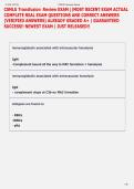CSMLS Transfusion Review EXAM &vert;&vert;MOST RECENT EXAM ACTUAL  COMPLETE REAL EXAM QUESTIONS AND CORRECT ANSWERS  &lpar;VERIFIED ANSWERS&rpar; ALREADY GRADED A&plus; &vert; GUARANTEED  SUCCESS&excl;&excl; NEWEST EXAM &vert; JUST RELEASED&excl;&excl;