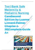 Test Bank &mdash; Safe Maternity & Pediatric Nursing Care &vert; Linnard-Palmer &vert; 2nd Edition &vert; Chapters 1&ndash;38 Complete &vert; Verified Q&A