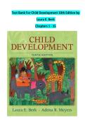 Test Bank For Child Development 10th Edition by  Laura E&period; Berk   Chapters 1 - 15
