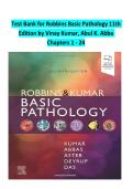 Test Bank for Robbins Basic Pathology 11th  Edition by Vinay Kumar&comma; Abul K&period; Abba   Chapters 1 - 24  