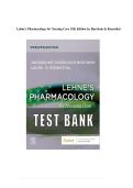  Lehne's Pharmacology for Nursing Care 12th Edition by Burchum & Rosenthal Complete All Chapters 1-110&excl; ALREADY RATED A&plus; 100&percnt; CORRECT ANSWERS