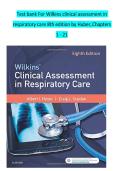 Test bank For Wilkins clinical assessment in  respiratory care 8th edition by Huber&comma;  Chapters  1 - 21 