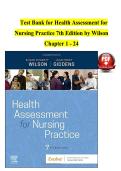 Test Bank for Health Assessment for  Nursing Practice 7th Edition by Wilson  Chapter 1 - 24