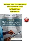 Test Bank for Wilkins&rsquo; Clinical Assessment in  Respiratory Care&comma; 9th Edition   by Albert J&period; Heuer&comma;  Chapters 1 - 21