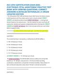 NCC EFM CERTIFICATION EXAM 2026 &ndash; ELECTRONIC FETAL MONITORING PRACTICE TEST BANK WITH VERIFIED QUESTIONS&comma; CORRECT ANSWERS & DETAILED RATIONALES &vert; A GRADE UPDATED EDITION