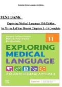 TEST BANK    Exploring Medical Language 11th Edition    by Myrna LaFleur Brooks Chapters 1 - 16 Complete