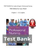 TEST BANK For Leddy & Pepper&rsquo;s Professional Nursing 10th Edition by Lucy Hood    Chapters 1 - 22 Complete 
