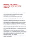 PRAXIS 2&colon; 5005 MULTIPLE SUBJECTS&colon; PRACTICE TEST 2 SCIENCE