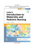 Test Bank Leifer's Introduction to Maternity and Pediatric Nursing &lpar;10TH ED&rpar; By Gloria Leifer &vert; All Chapters 1-34