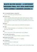 WASTE WATER GRADE 1 &vert;3 DIFFERENT VERSIONS FINAL TEST 2026 QUESTIONS WITH CORRECT ANSWERS GRADED A&plus;
