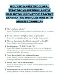 WGU C212 MARKETING GLOBAL STRATEGIC MARKETING PLAN FOR HEALTHTECH INNOVATIONS PRACTICE EXAMINATION 2026 QUESTIONS WITH ANSWERS GRADED A&plus;