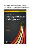 Test bank for Essentials of Nursing Leadership & Management Eighth Edition all pages fully covered with test questions and answers graded A&plus;