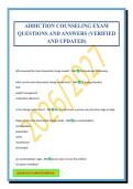 ADDICTION COUNSELING EXAM QUESTIONS AND ANSWERS &lpar;VERIFIED AND UPDATED&rpar;