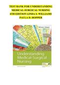 Test Bank &ndash; Understanding Medical-Surgical Nursing 6th Edition by Linda S&period; Williams & Paula D&period; Hopper &vert; Exam Questions & Solutions