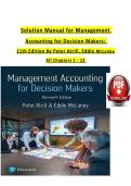 Management Accounting for Decision Makers &lpar;11th Edition&rpar; &ndash; Study Guide & Solutions &lpar;Chapters 1&ndash;12 Complete&rpar;