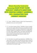 Illinois Security Contractor  Licensing EXAM STUDY GUIDE  2026&sol;2027 COMPLETE QUESTIONS  WITH VERIFIED CORRECT ANSWERS &vert;&vert;  100&percnt; GUARANTEED PASS <NEWEST VERSION>