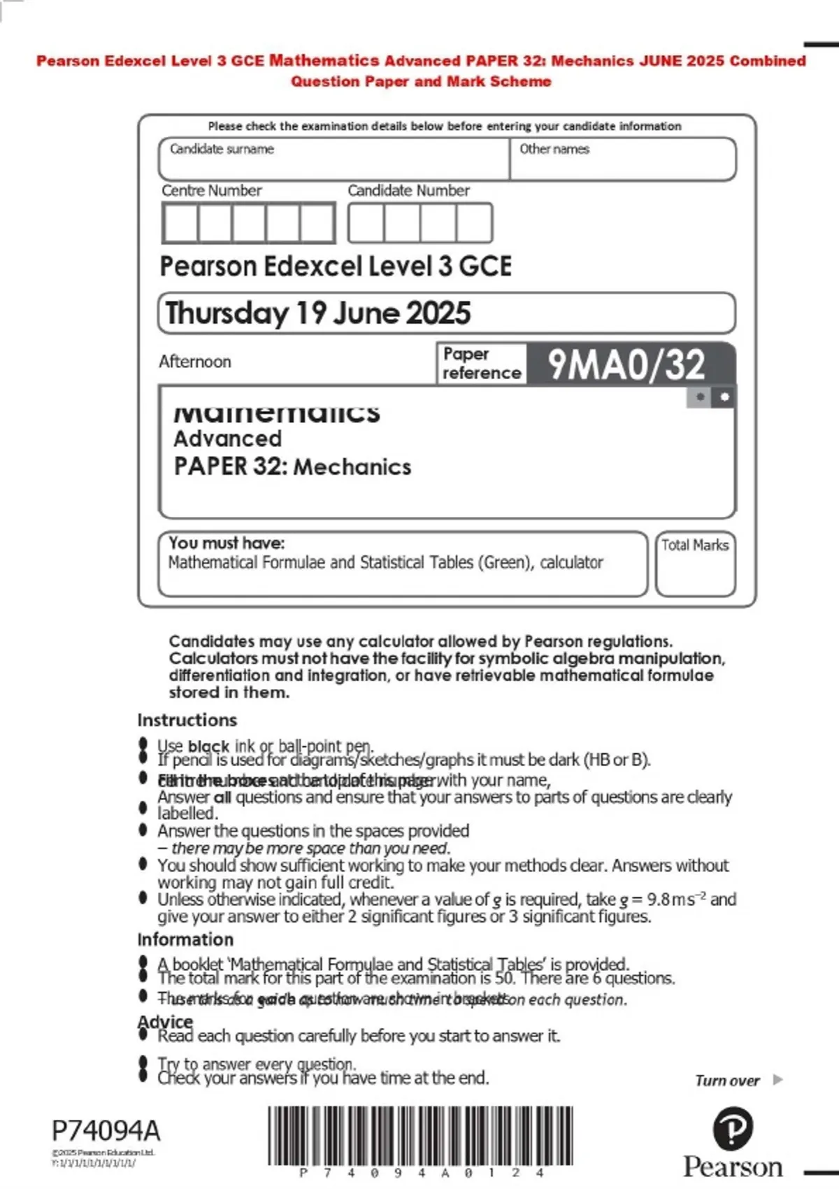 Pearson Edexcel Level 3 GCE Mathematics Advanced PAPER 32: Mechanics ...