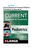 TEST BANK For CURRENT Diagnosis & Treatment Pediatrics&comma; 27th Edition by Maya Bunik&semi; William W&period; Hay&comma; Verified Chapters 1 - 46&comma; Complete Newest Version&comma; 2026