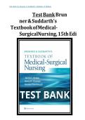 Test Bank for Brunner & Suddarth's Textbook of Medical-Surgical Nursing&comma; 15th Edition by Janice Hinkle &vert; 9781975161033 &vert; &vert; Chapter 1-68 &vert; Complete Questions and Answers A&plus;