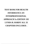 Test Bank for Health Informatics An Interprofessional Approach 3rd Edition by Lynda R Hardy Comprehensive Exam Questions and Answers for Healthcare Informatics Success