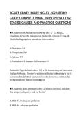 ACUTE KIDNEY INJURY NCLEX 2026 STUDY  GUIDE COMPLETE RENAL PATHOPHYSIOLOGY  STAGES CAUSES AND PRACTICE QUESTIONS 