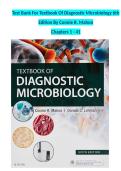 Test Bank for Textbook of Diagnostic Microbiology 6th Edition by Connie R Mahon Comprehensive Exam Questions and Answers for Clinical Microbiology and Laboratory Science Success