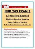 NUR 265 Exam 1 &lpar;3 Versions&rpar; Medical-Surgical Nursing &lpar;2026 &sol; 2027&rpar;&vert; Galen College of Nursing